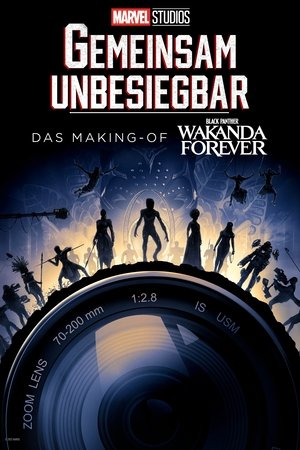 GEMEINSAM UNBESIEGBAR: Das Making-of von Black Panther: Wakanda Forever stream