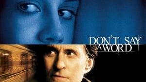 Don’t Say a Word 2001