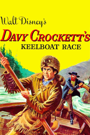 Poster Davy Crockett's Keelboat Race (1955)