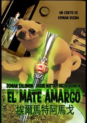 El Mate Amargo film complet