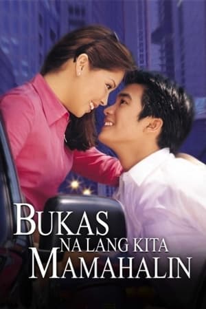 Poster Bukas Na Lang Kita Mamahalin (2000)