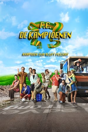Poster F.C. De Kampioenen: Kampioen zijn blijft plezant (2013)