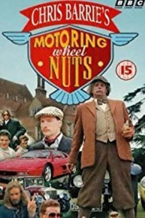 Poster di Chris Barrie's Motoring Wheel Nuts