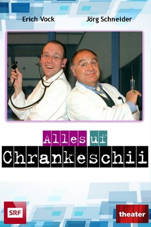 Alles Uf Chrankeschii poster