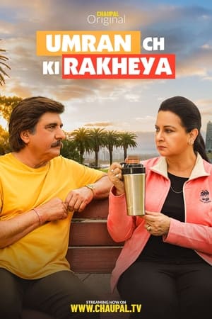 Poster Umran Ch Ki Rakheya (2022)