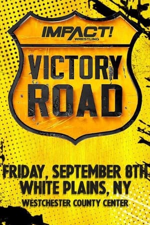 Poster IMPACT Wrestling Victory Road 2023 (2023)