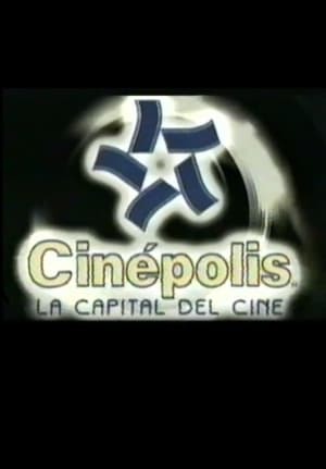Cinepolis, La Capital Del Cine