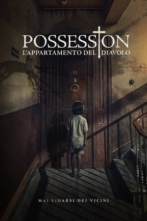 Possession: l'appartamento del diavolo (2020)