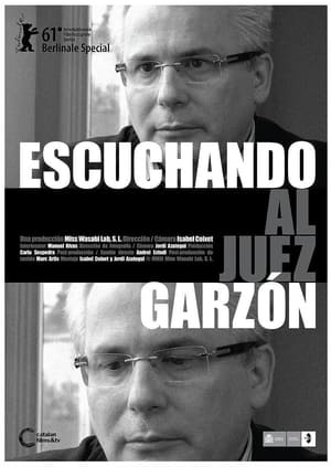 Poster Listening to Judge Garzón (2011)