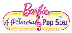 Barbie: A Princesa & A Popstar