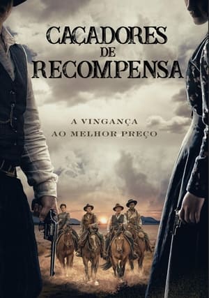 Caçadores de Recompensas (2022)