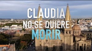 Claudia Doesn’t Want To Die (2019)