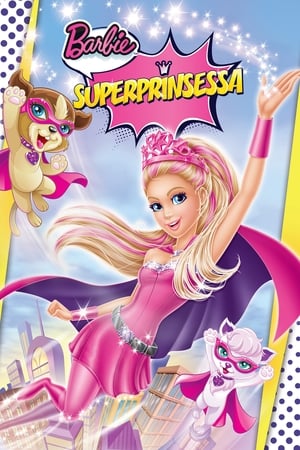 Barbie in Princess Power (2015)
