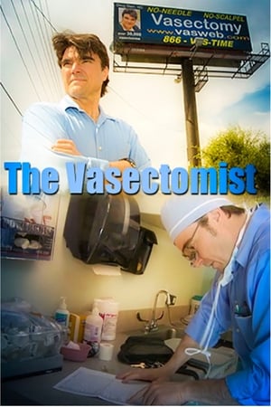 The Vasectomist poster