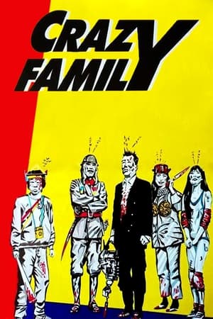 Poster The Crazy Family (1984)