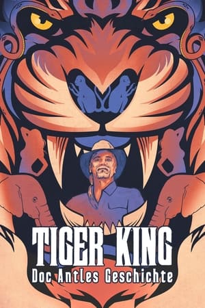 Image Tiger King: Doc Antles Geschichte