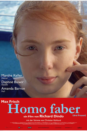 Poster Homo Faber (Trois femmes) (2015)