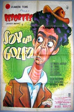 Poster Soy un golfo 1955