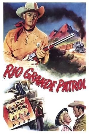 Poster Rio Grande Patrol 1950