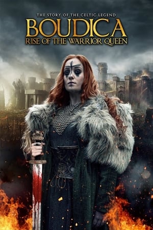 Poster Boudica: Rise of the Warrior Queen 2019