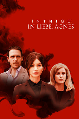 Poster Intrigo - In Liebe, Agnes 2019