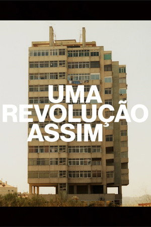A Casa - Uma Revolução Assim…