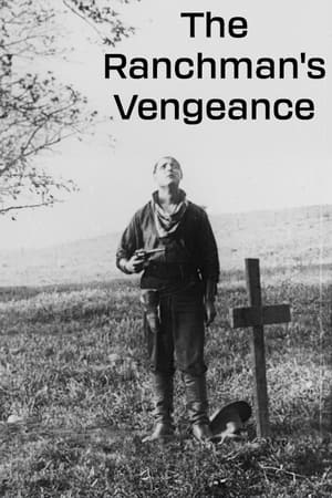 Poster The Ranchman's Vengeance 1911
