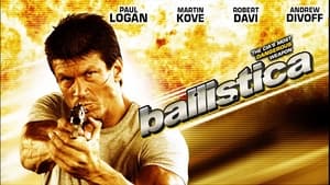 BALLISTICA บัลลิสติกา คนขีปนาวุธ (2009)