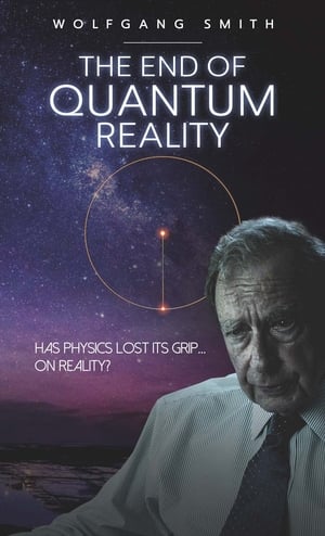 Poster The End of Quantum Reality (2020)