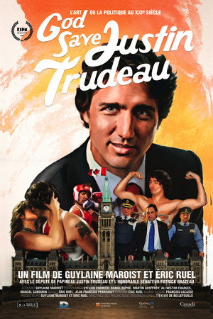 God Save Justin Trudeau 10