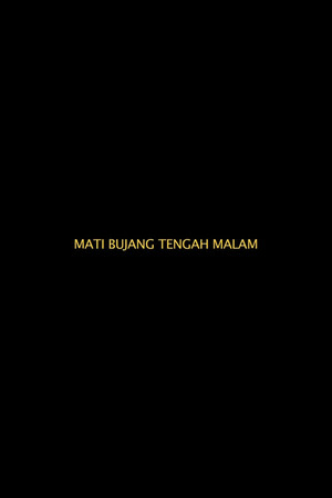 Mati Bujang Tengah Malam 2