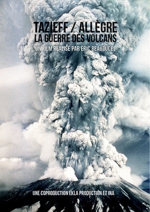 Póster oficial de la película Tazieff, Allègre. La guerre des volcans