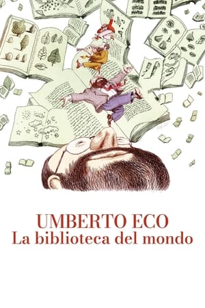 Poster Umberto Eco: la biblioteca del mondo 2023