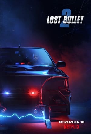poster Lost Bullet 2