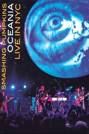 The Smashing Pumpkins Oceania: Live in NYC
