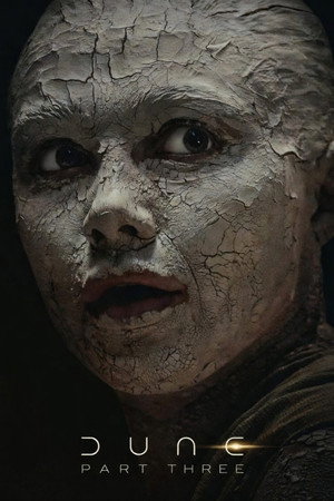 Постер фильма «Дюна: Часть третья (2026)» — (27 из 98)