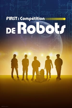 Image FIRST : Compétition de Robots