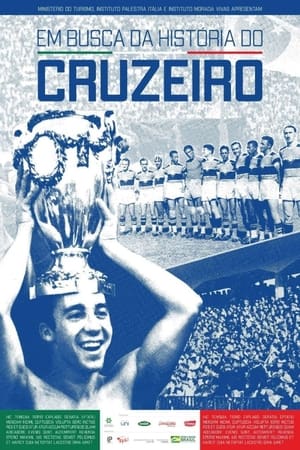 Poster In Search of Cruzeiro's History (2021)