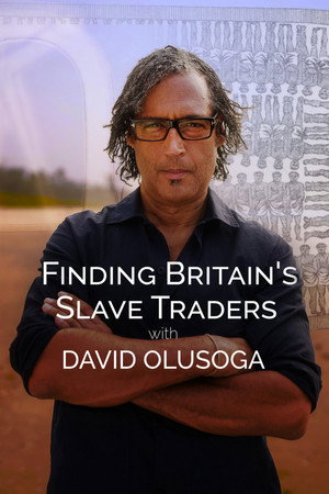 Finding Britain’s Slave Traders with David Olusoga