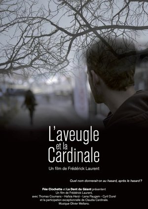 Poster L'aveugle et la Cardinale 2016