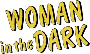 Woman in the Dark