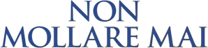 Non mollare mai (2021) Streaming official logo