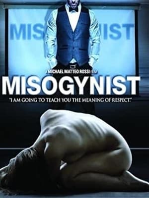 Poster Misogynist (2013)