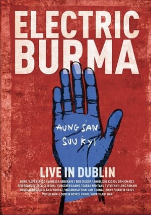 Poster Electric Burma: The Concert for Aung San Suu Kyi - Words I Never Said 2016