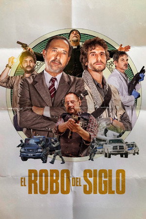 El robo del siglo