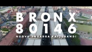 Bronx80146 – nuova squadra catturandi