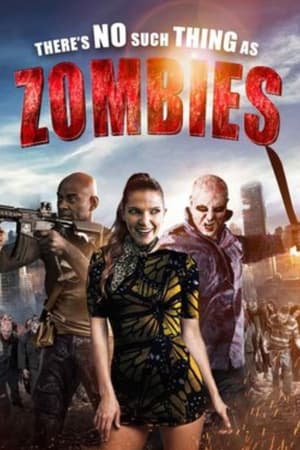 Poster There's No Such Thing as Zombies 2020