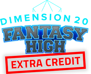 Fantasy High: Extra Credit