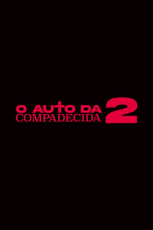 Poster O Auto da Compadecida 2 2024