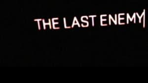 The Last Enemy – Ο Τελευταίος Εχθρός (2008) online ελληνικοί υπότιτλοι